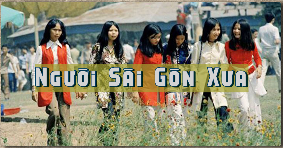Con người Sài Gòn xưa đáng yêu đến thế nào, sành điệu nhưng cũng giản đơn ra sao? _Lối Cũ